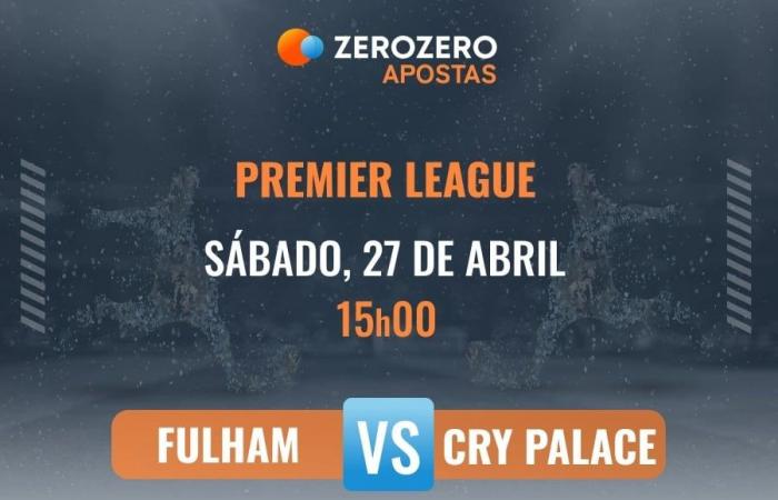 Fulham vs Crystal Palace prediction 04/27/2024 :: zerozero.pt