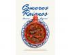 Book by the Alentejo Gastronomic Confraternity whets the appetite for “Comeres Raianos”